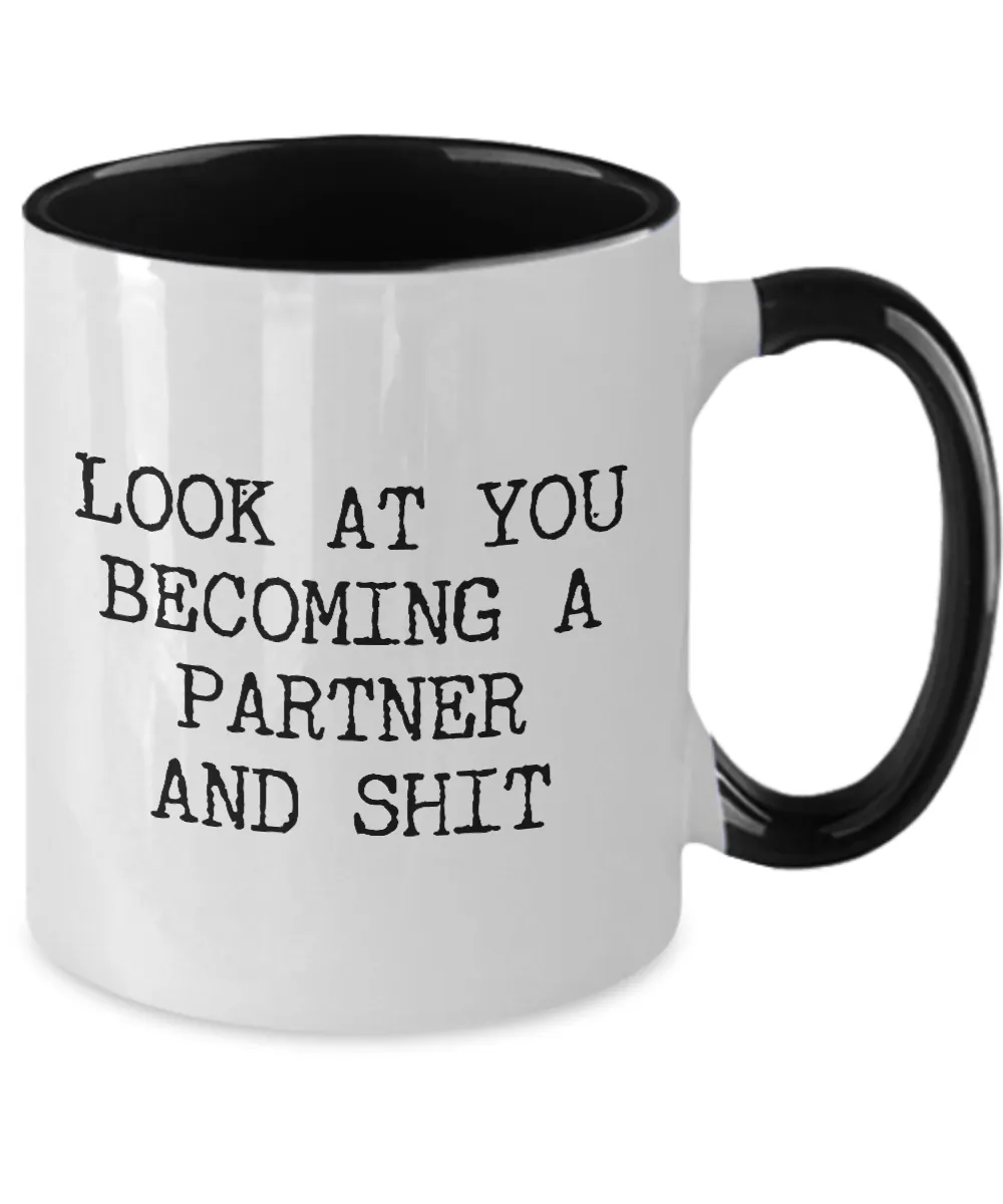 Becoming A partner Mug Two-Tone Coffee Cup Funny Gift