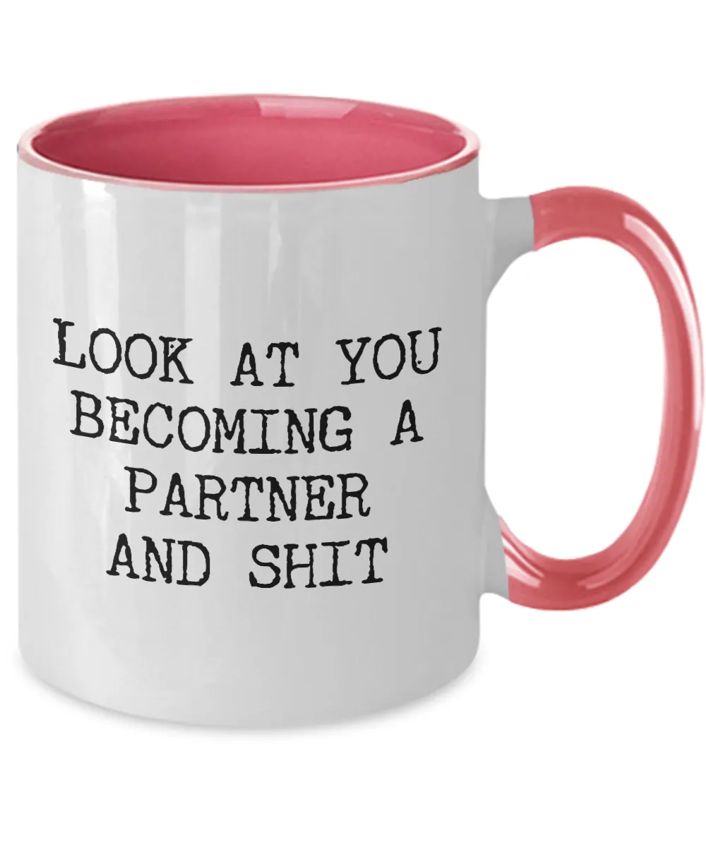Becoming A partner Mug Two-Tone Coffee Cup Funny Gift