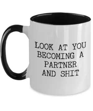 Becoming A partner Mug Two-Tone Coffee Cup Funny Gift