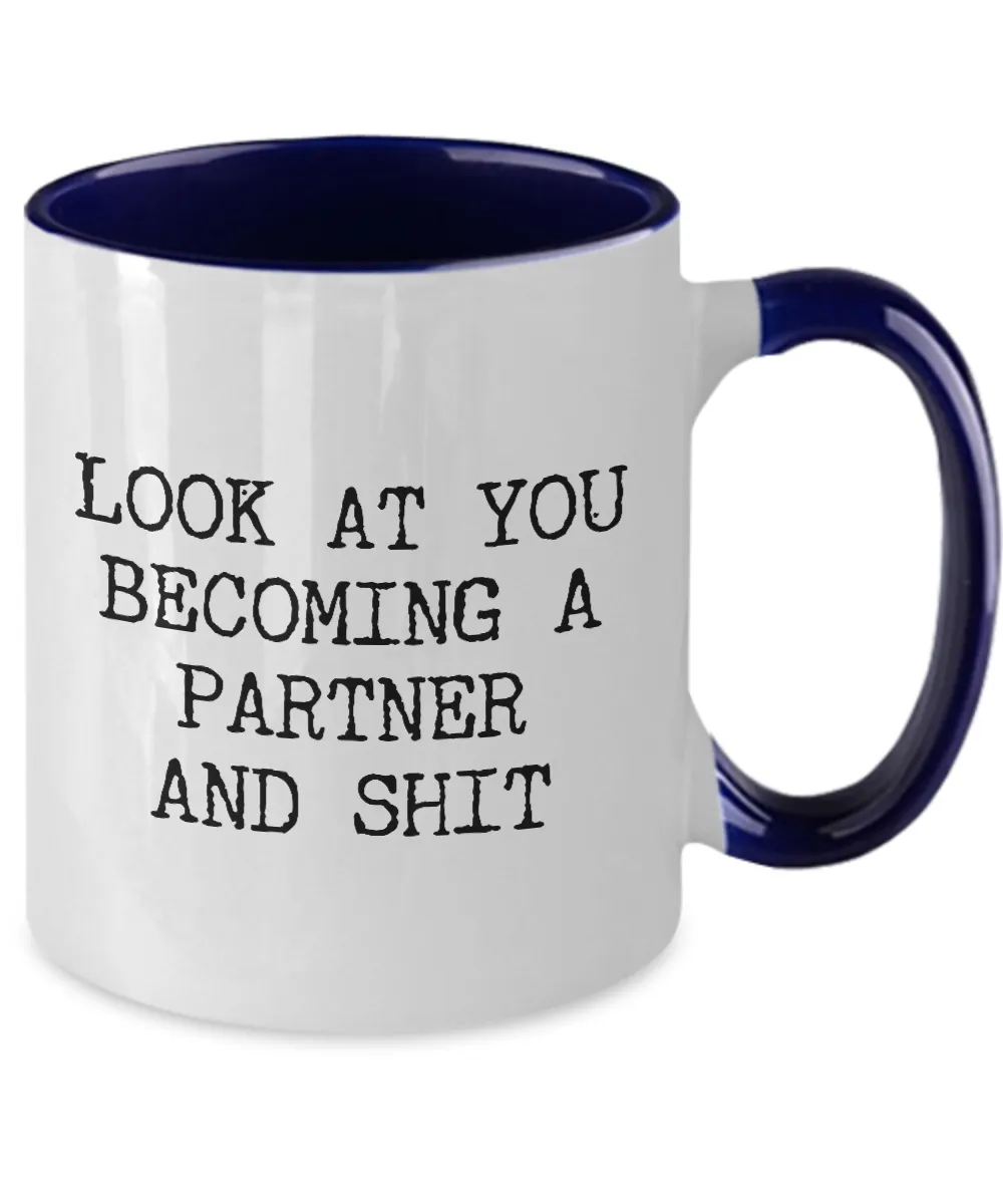 Becoming A partner Mug Two-Tone Coffee Cup Funny Gift