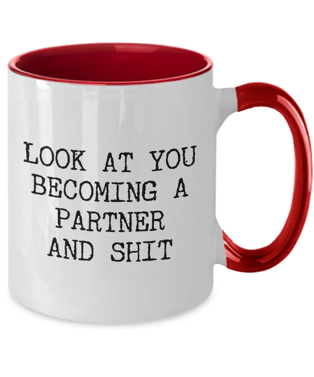 Becoming A partner Mug Two-Tone Coffee Cup Funny Gift