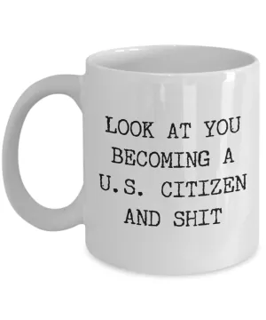 Becoming a US Citizen Gift, US Citizenship Gift, New Citizen Gift, Funny Coffee Cup
