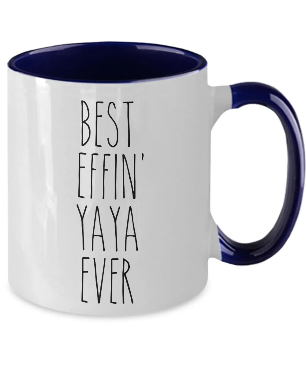 Gift For Yaya Best Effin' Yaya Ever Mug Two-Tone Coffee Cup Funny Coworker Gifts