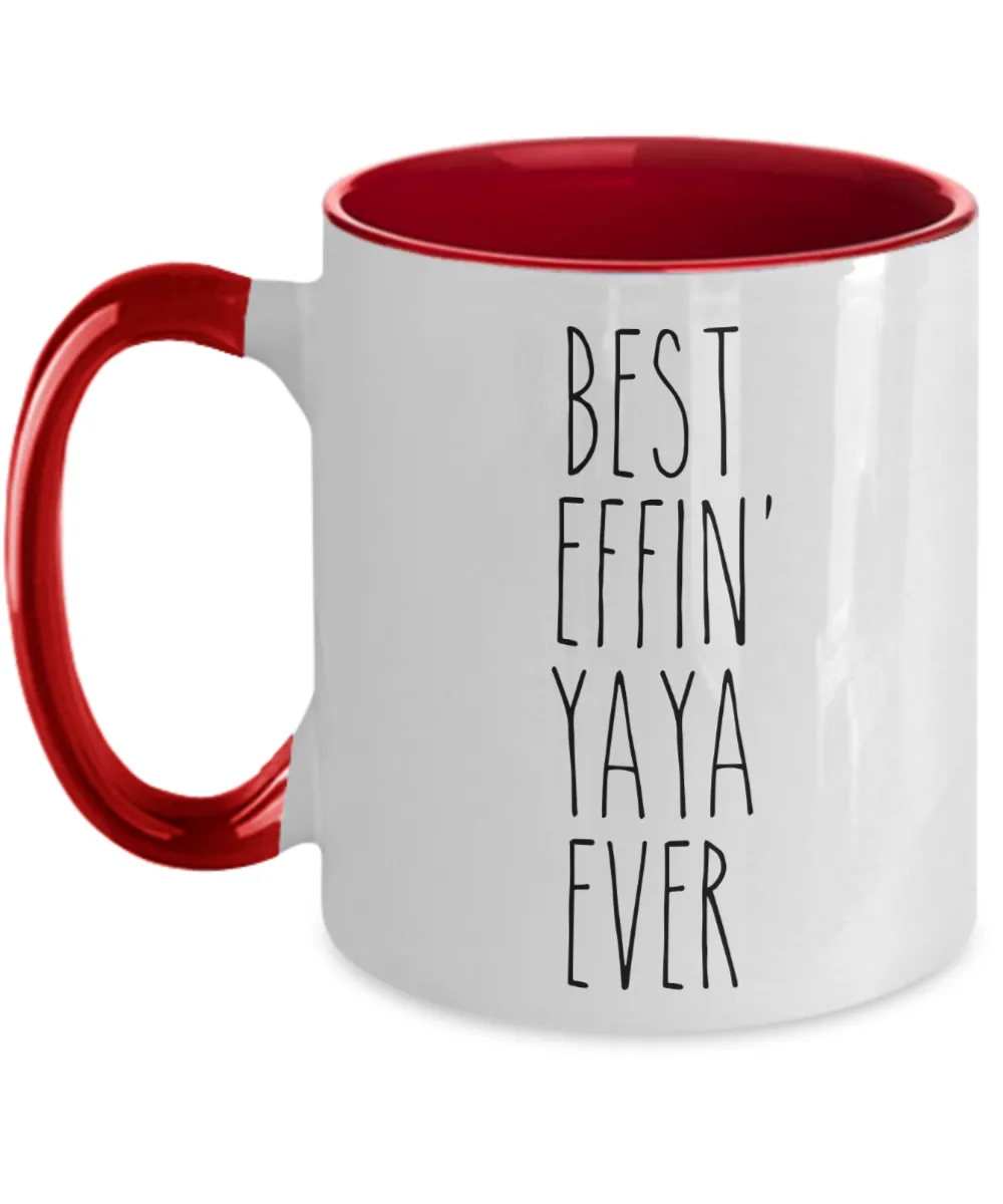Gift For Yaya Best Effin' Yaya Ever Mug Two-Tone Coffee Cup Funny Coworker Gifts
