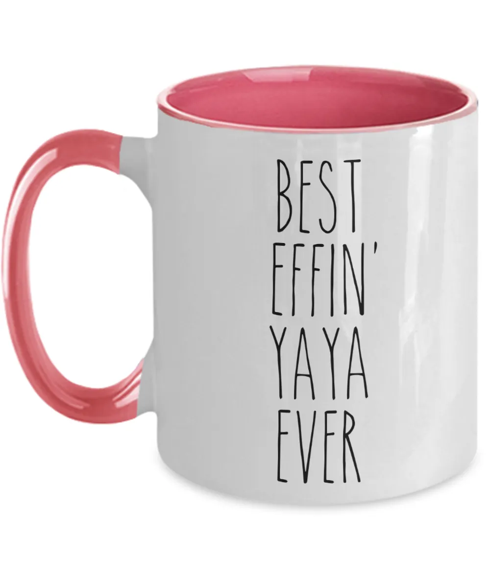 Gift For Yaya Best Effin' Yaya Ever Mug Two-Tone Coffee Cup Funny Coworker Gifts