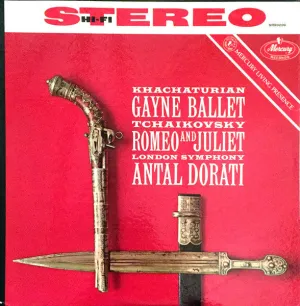 Khachaturian / Tchaikovsky - Gayne Ballet / Romeo and Juliet / Dorati - Super Hot Stamper
